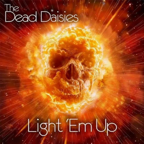 The Dead Daisies anuncia novo álbum “Light ‘Em Up”
