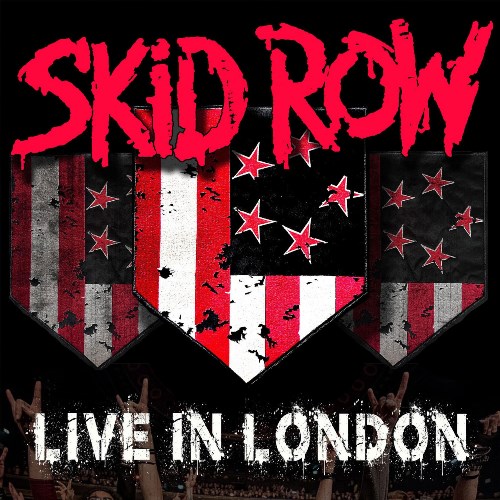 Skid Row anuncia “Live in London” para setembro